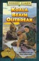 Book cover of Koala Beach Outbreak (Adventures Down Under #7)
