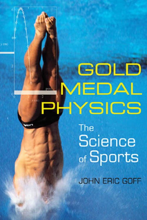 Book cover of Gold Medal Physics: The Science of Sports