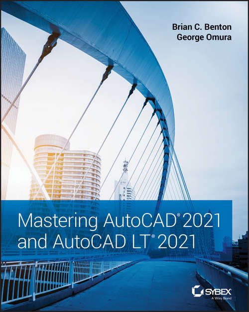 Book cover of Mastering AutoCAD 2021 and AutoCAD LT 2021 (2)