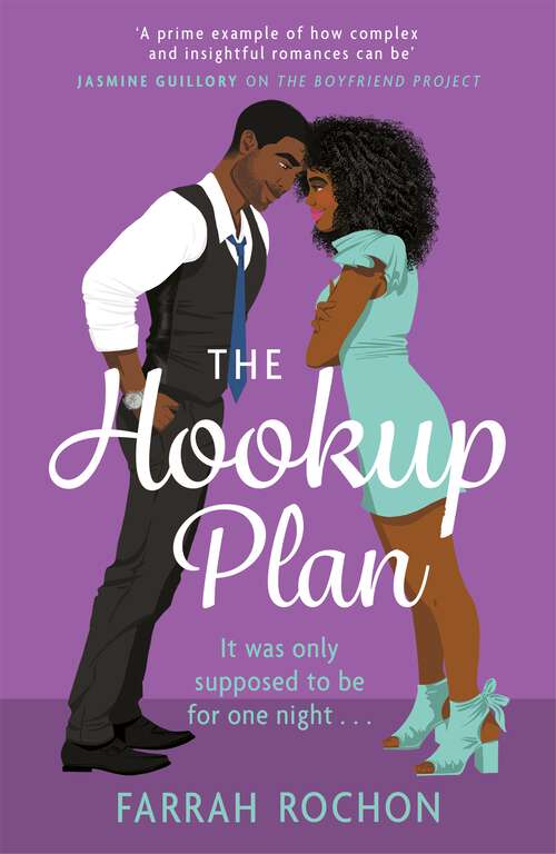 The Hookup Plan: An irresistible enemies-to-lovers rom-com