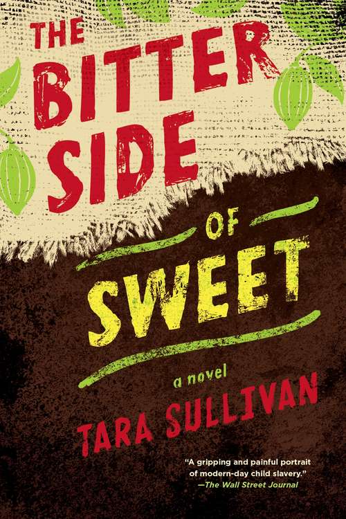 Book cover of The Bitter Side of Sweet