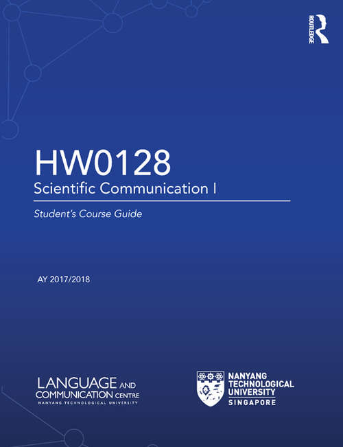 Book cover of HW0128 Scientific Communication I: Student's Course Guide