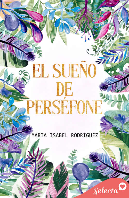 Book cover of El sueño de Perséfone