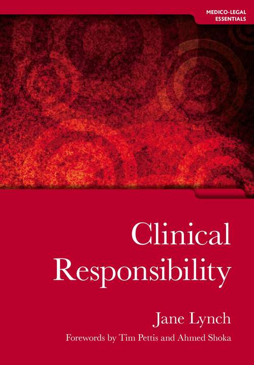 Clinical Responsibility (Radcliffe Ser.)