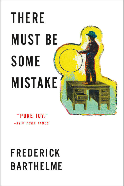 Book cover of There Must Be Some Mistake