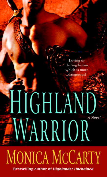 Book cover of Highland Warrior (Campbell Trilogy #1)
