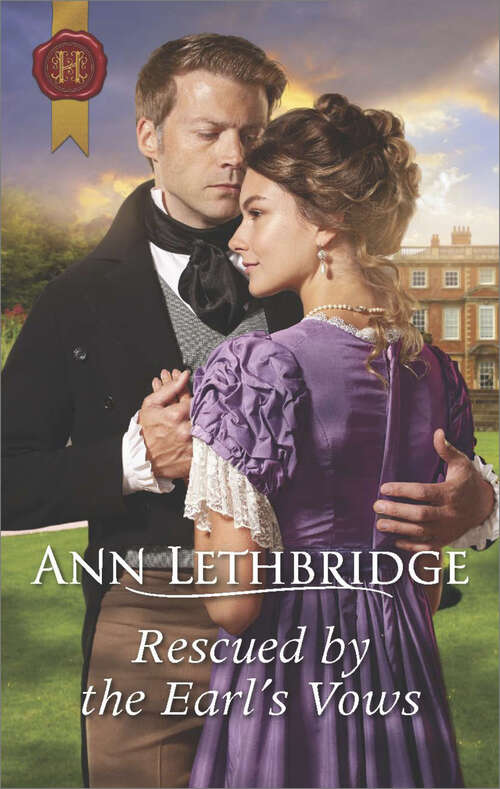 Book cover of Rescued by the Earl's Vows (Mills And Boon Historical Ser. #3)