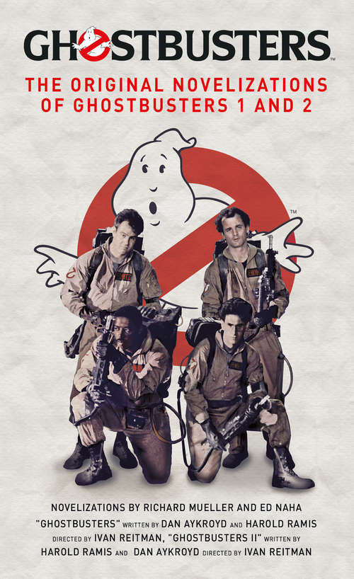 Book cover of Ghostbusters - The Original Movie Novelizations Omnibus
