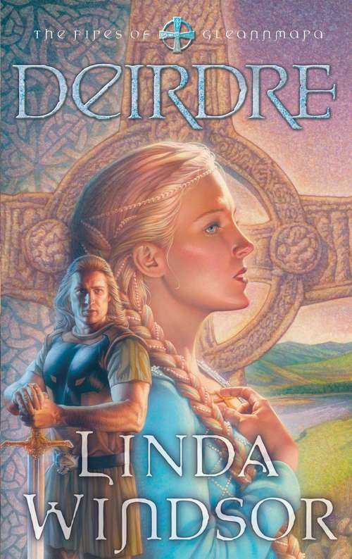 Book cover of Deirdre: Book Three of The Fires of Gleannmara Series