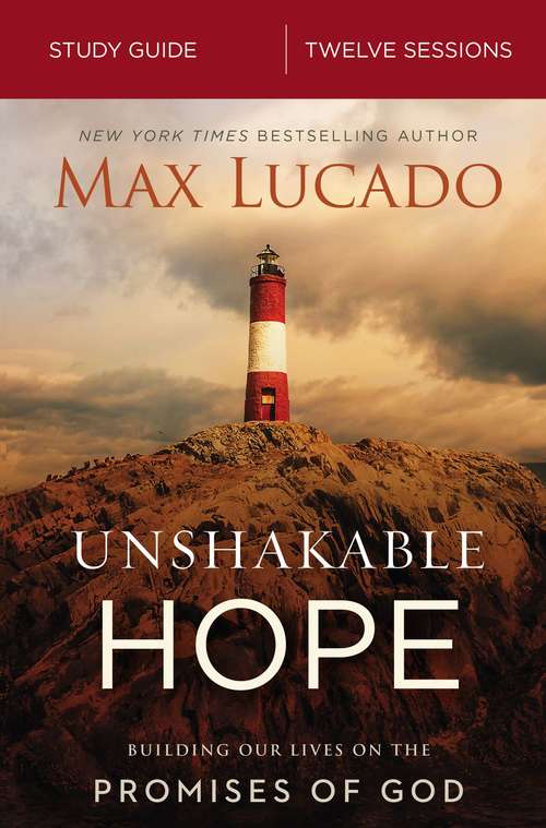 Book cover of Unshakable Hope Study Guide: Building Our Lives on the Promises of God
