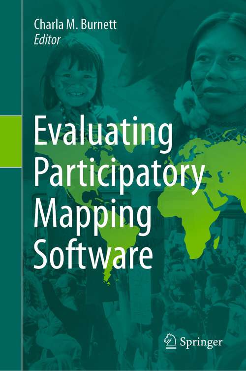 Book cover of Evaluating Participatory Mapping Software (1st ed. 2023)