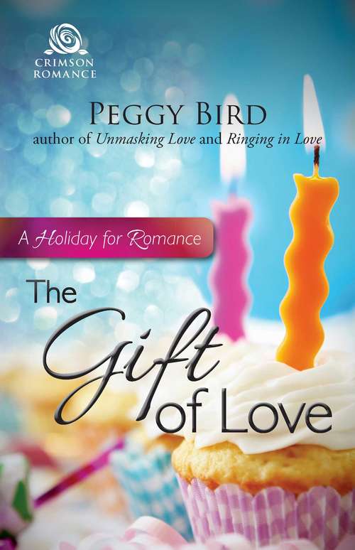 The Gift of Love: A Holiday for Romance