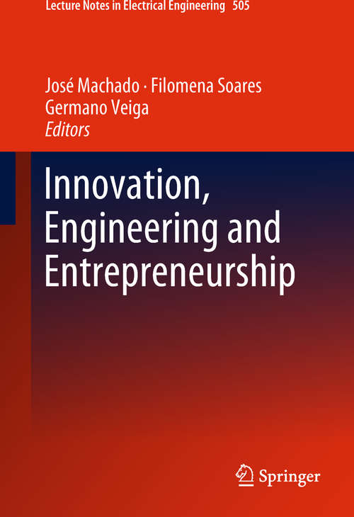 Book cover of Innovation, Engineering and Entrepreneurship (Lecture Notes in Electrical Engineering #505)