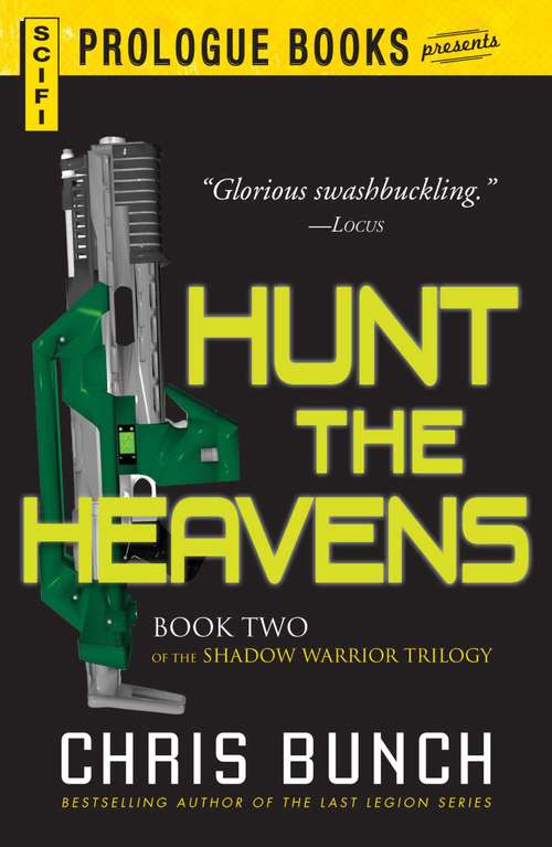 Book cover of Hunt the Heavens: Book Two of the Shadow Warrior Trilogy