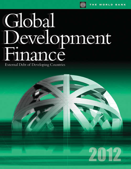 Book cover of Global Development Finance: External Debt of Developing Countries
