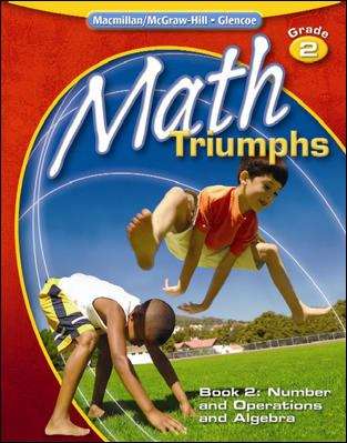 Book cover of Math Triumphs, Book 2: Number and Operations and Algebra, Grade 2