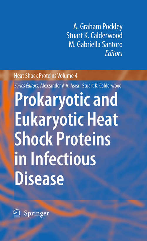 Book cover of Prokaryotic and Eukaryotic Heat Shock Proteins in Infectious Disease