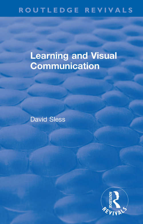 Learning and Visual Communication (Routledge Revivals)