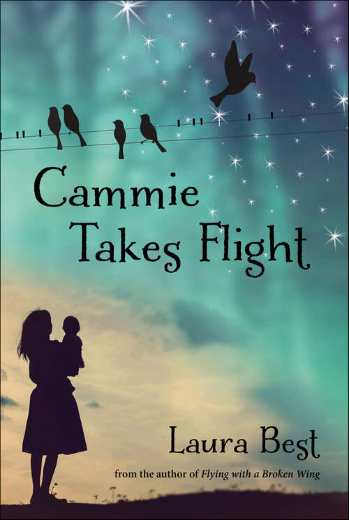 Book cover of Cammie Takes Fligh (The Cammie Series)