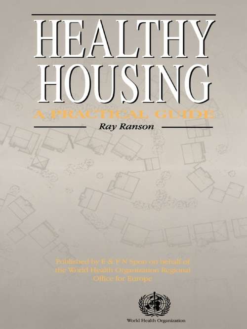 Book cover of Healthy Housing: A practical guide