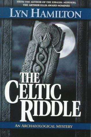 Book cover of The Celtic Riddle: An Archaeological Mystery