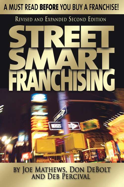 Book cover of Street Smart Franchising