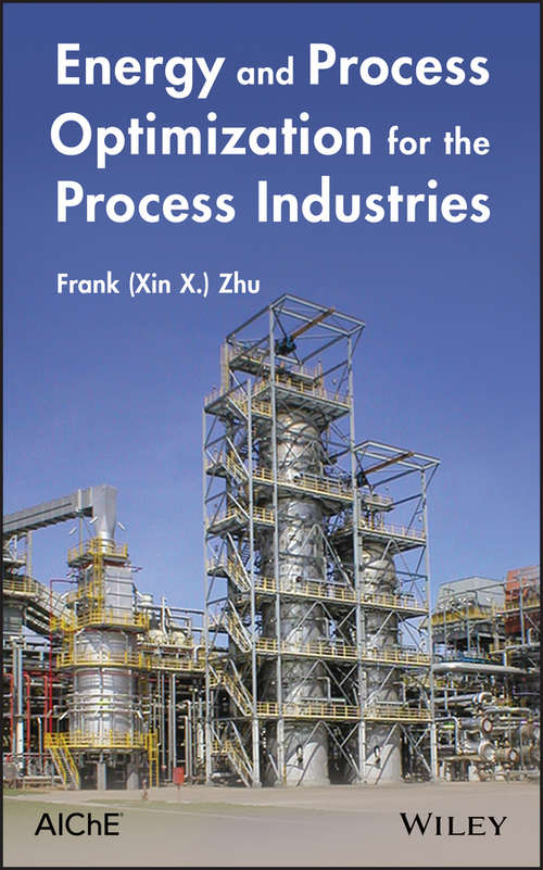 Book cover of Energy and Process Optimization for the Process Industries