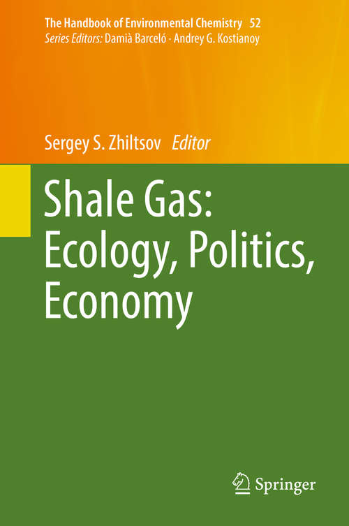 Book cover of Shale Gas: Ecology, Politics, Economy