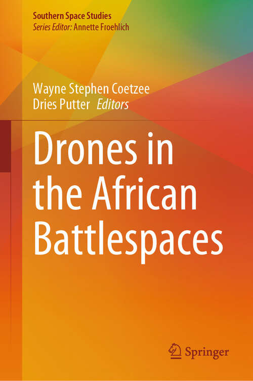 Book cover of Drones in the African Battlespaces (Southern Space Studies)