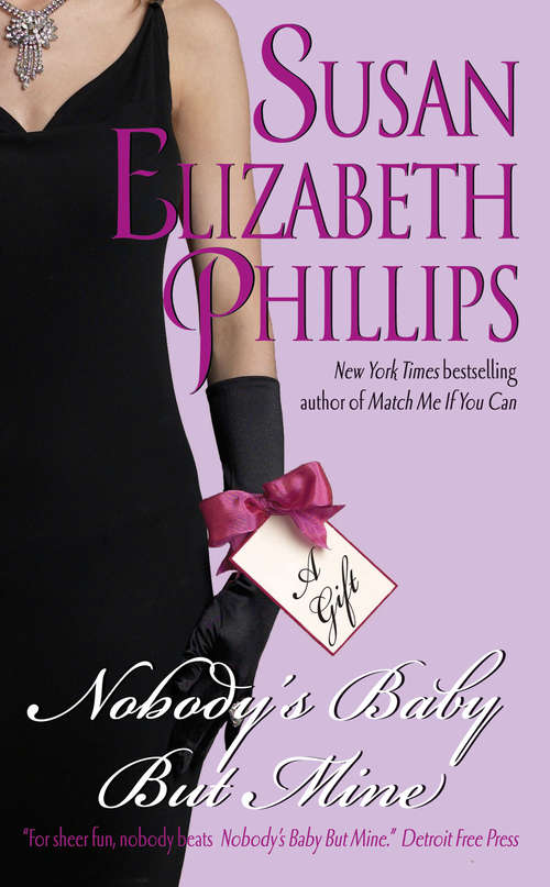Book cover of Nobody's Baby But Mine: A Novel (Chicago Stars #3)