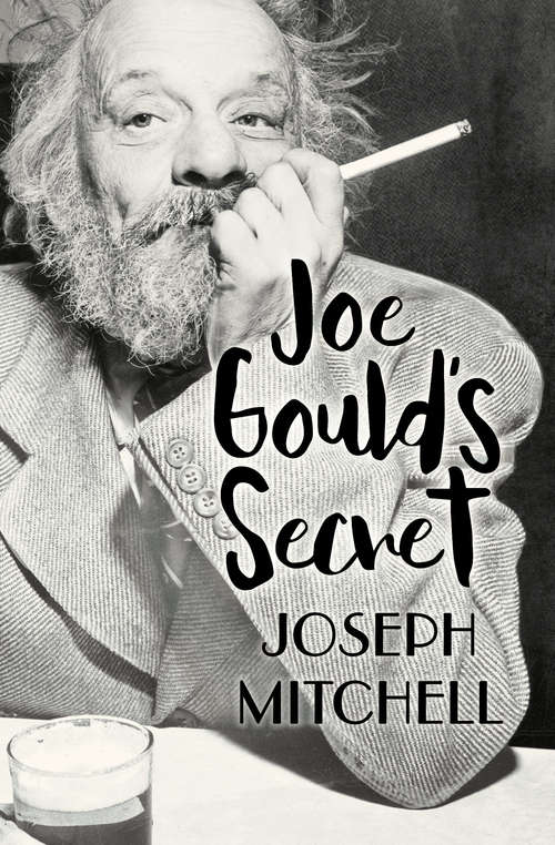 Book cover of Joe Gould's Secret