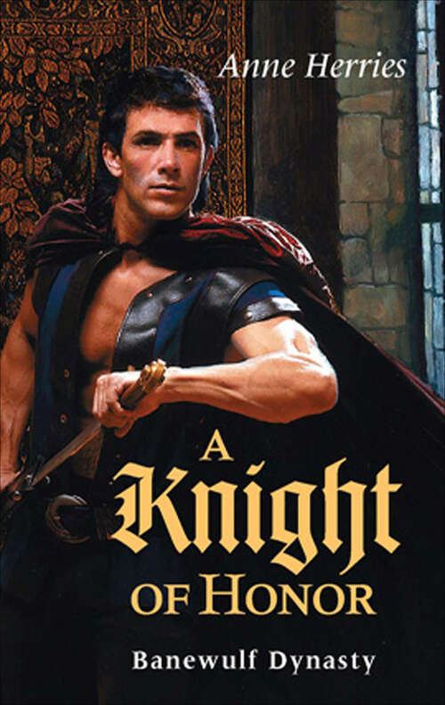 Book cover of A Knight of Honor (Banewulf Dynasty)