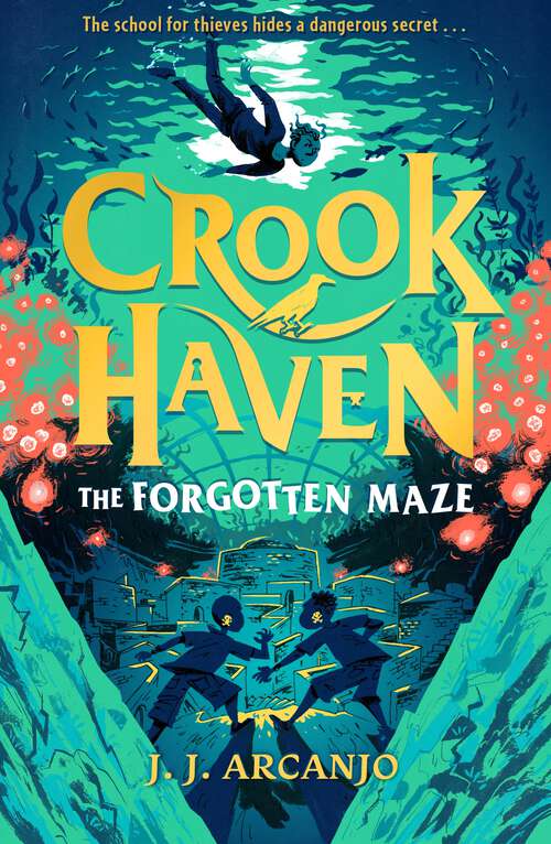 Book cover of The Forgotten Maze: Book 2 (Crookhaven #2)