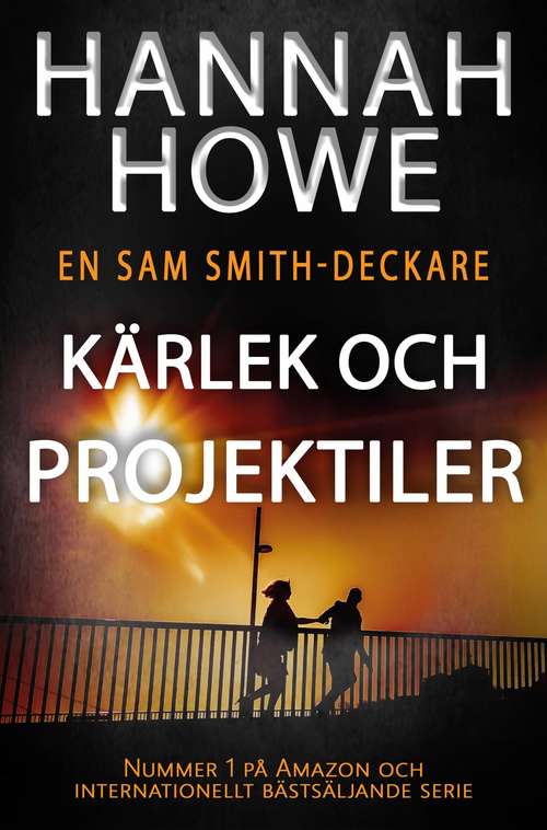 Book cover of Kärlek och projektiler