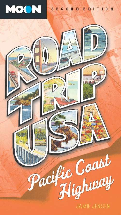 Book cover of Road Trip USA: Pacific Coast Highway