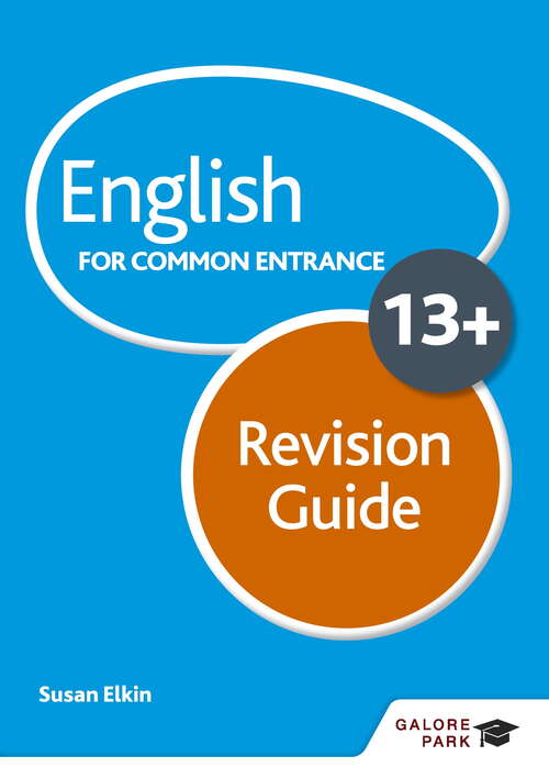 Book cover of English for Common Entrance at 13+ Revision Guide (for the June 2022 exams)
