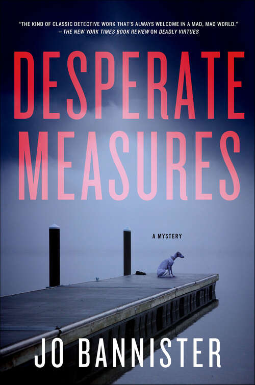 Book cover of Desperate Measures: A Mystery (Gabriel Ash & Hazel Best #3)