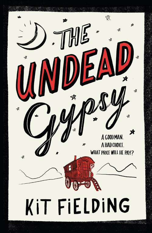 Book cover of The Undead Gypsy: The darkly funny Own Voices novel
