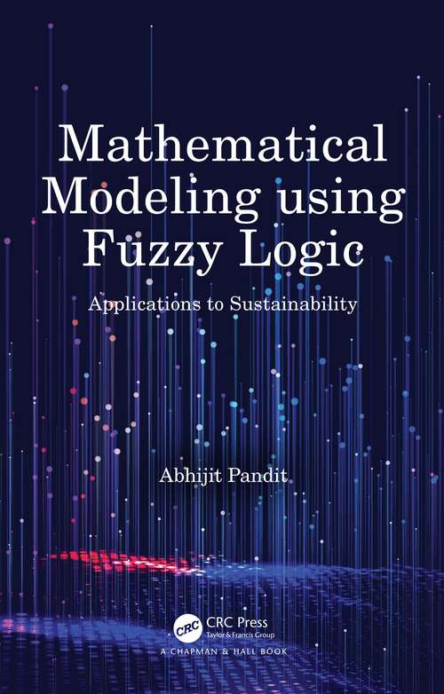 Book cover of Mathematical Modeling using Fuzzy Logic: Applications to Sustainability