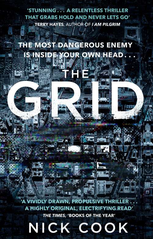 Book cover of The Grid: 'A stunning thriller’ Terry Hayes, author of I AM PILGRIM