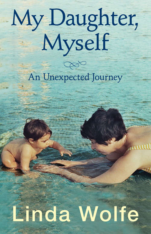 Book cover of My Daughter, Myself