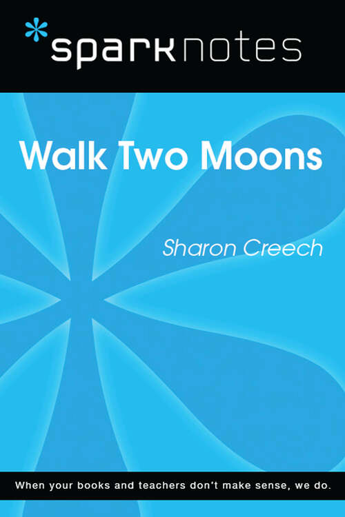 Book cover of Walk Two Moons (SparkNotes Literature Guide Series)