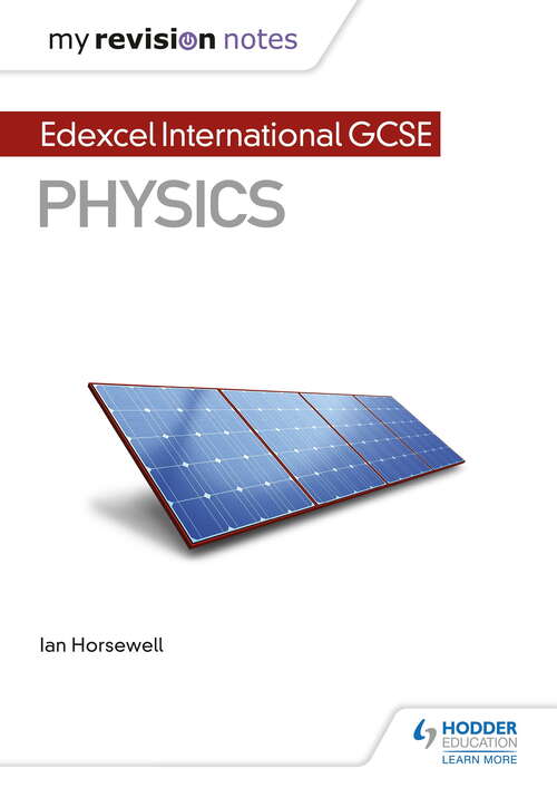 Book cover of My Revision Notes: Edexcel International GCSE (9–1) Physics (MRN)