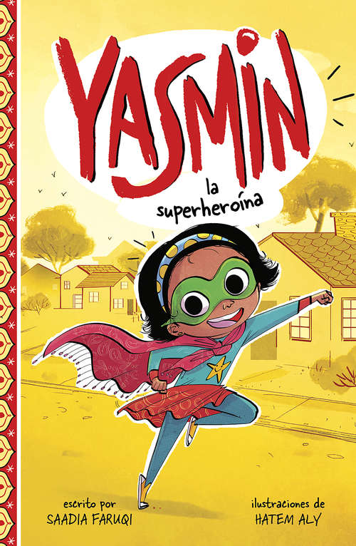 Book cover of Yasmin la superheroína (Yasmin en español)