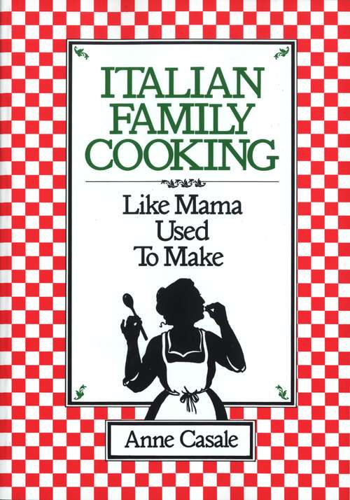 Book cover of Italian Family Cooking