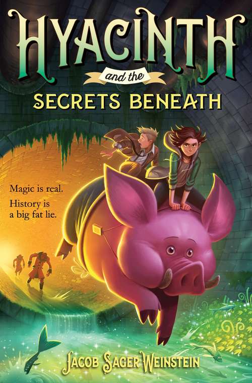 Book cover of Hyacinth and the Secrets Beneath (Hyacinth #1)