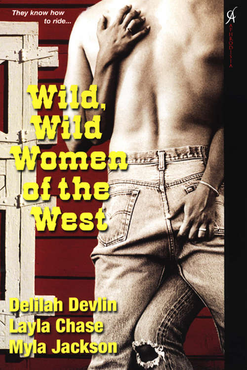 Book cover of Wild, Wild Women of the West