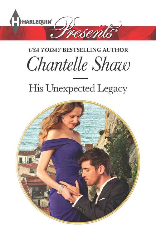 Book cover of His Unexpected Legacy (Original) (The Bond of Brothers)