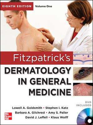Dermatology In General Medicine (Eighth Edition)