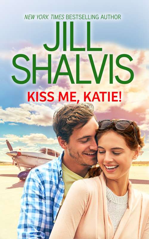 Book cover of Kiss Me, Katie! (Original) (Modern Romance Ser.)